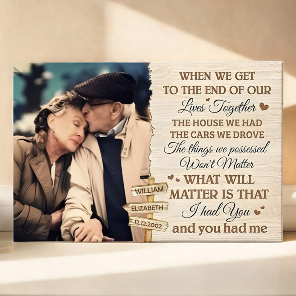 Personalized Keepsake Canvas for Couples: 'What Will Matter Is That I Had You'