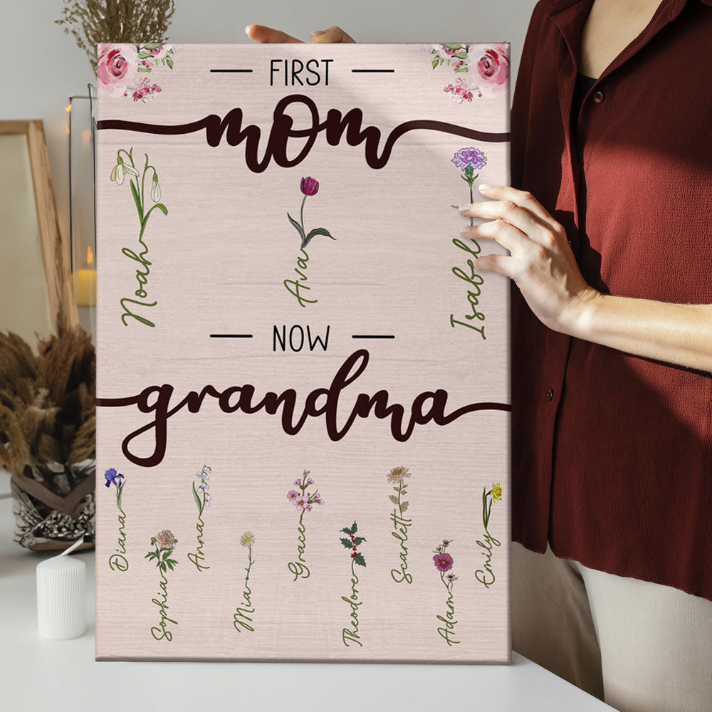 Heartfelt 'First Mom Now Grandma' Personalized Canvas with Birth Flowers