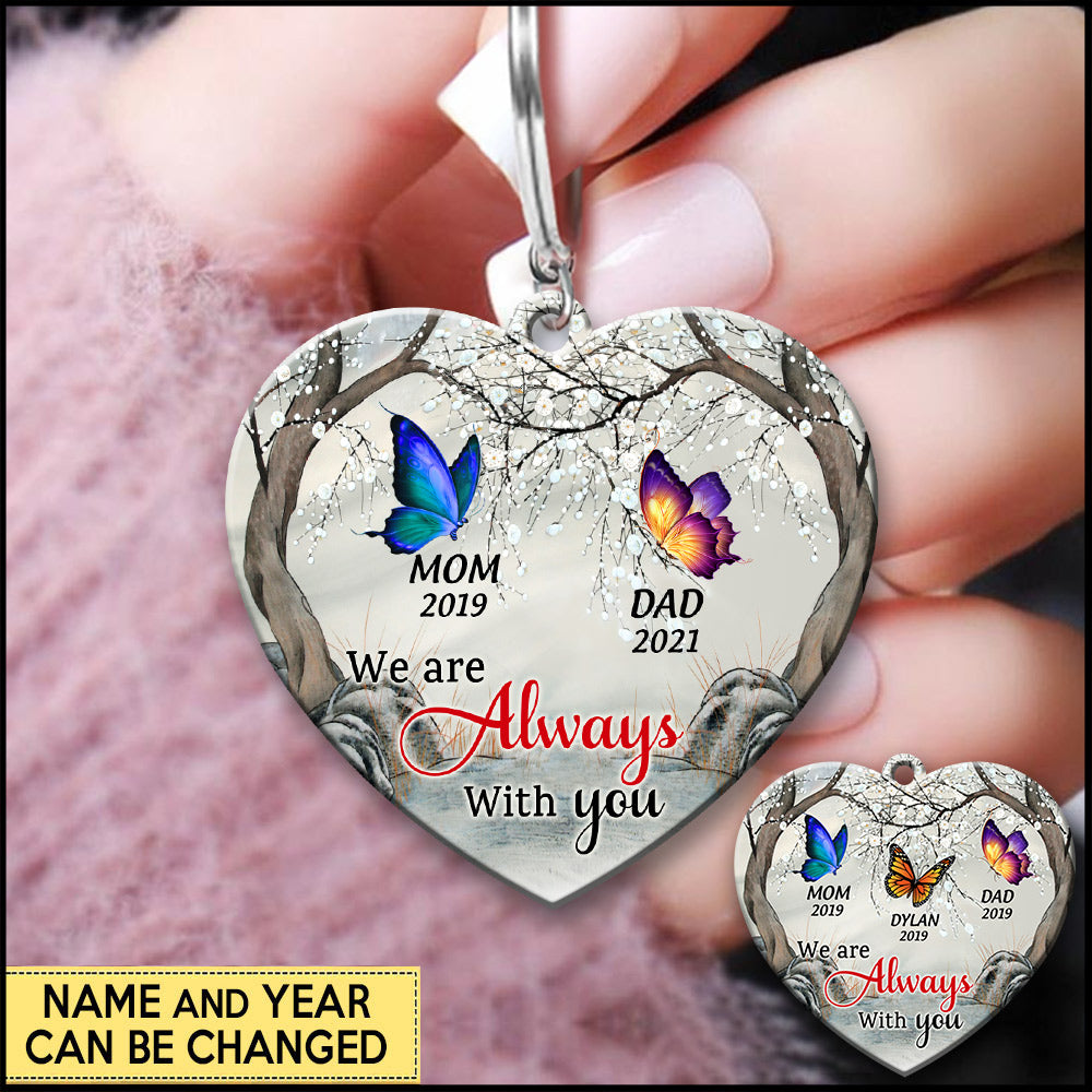 Heartfelt Personalized 'Always With You' Butterfly Memorial For Loved One Keychain