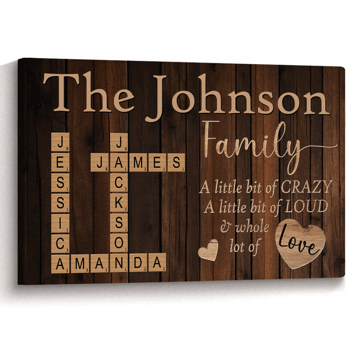 “A Little Bit Of Crazy, A Whole Lot Of Love” - Personalized Customized Family Name Canvas/poster