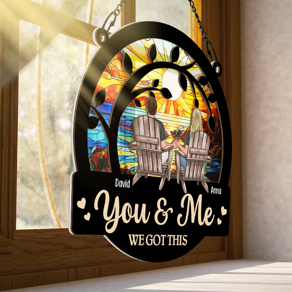 Personalized "You & Me We Got This" Couple Suncatcher Window Ornament