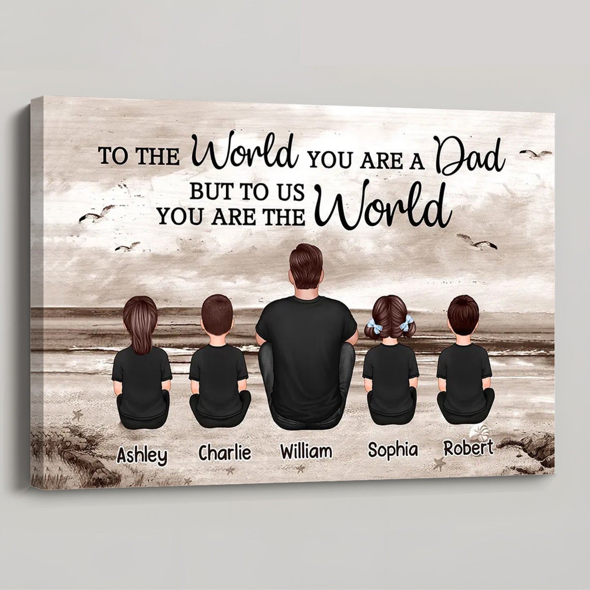 Personalized 'To The World You Are The World' Dad & Family Canvas Gift