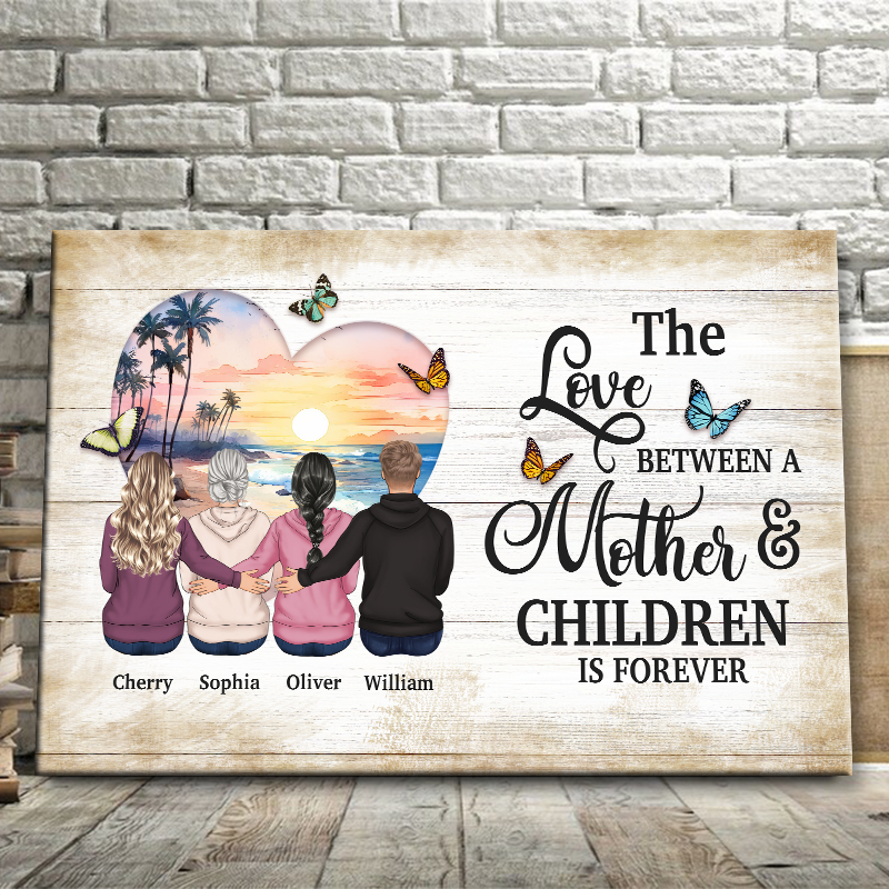 Personalized Canvas Wall Art: "Love Between Mother & Children Is Forever" Gift