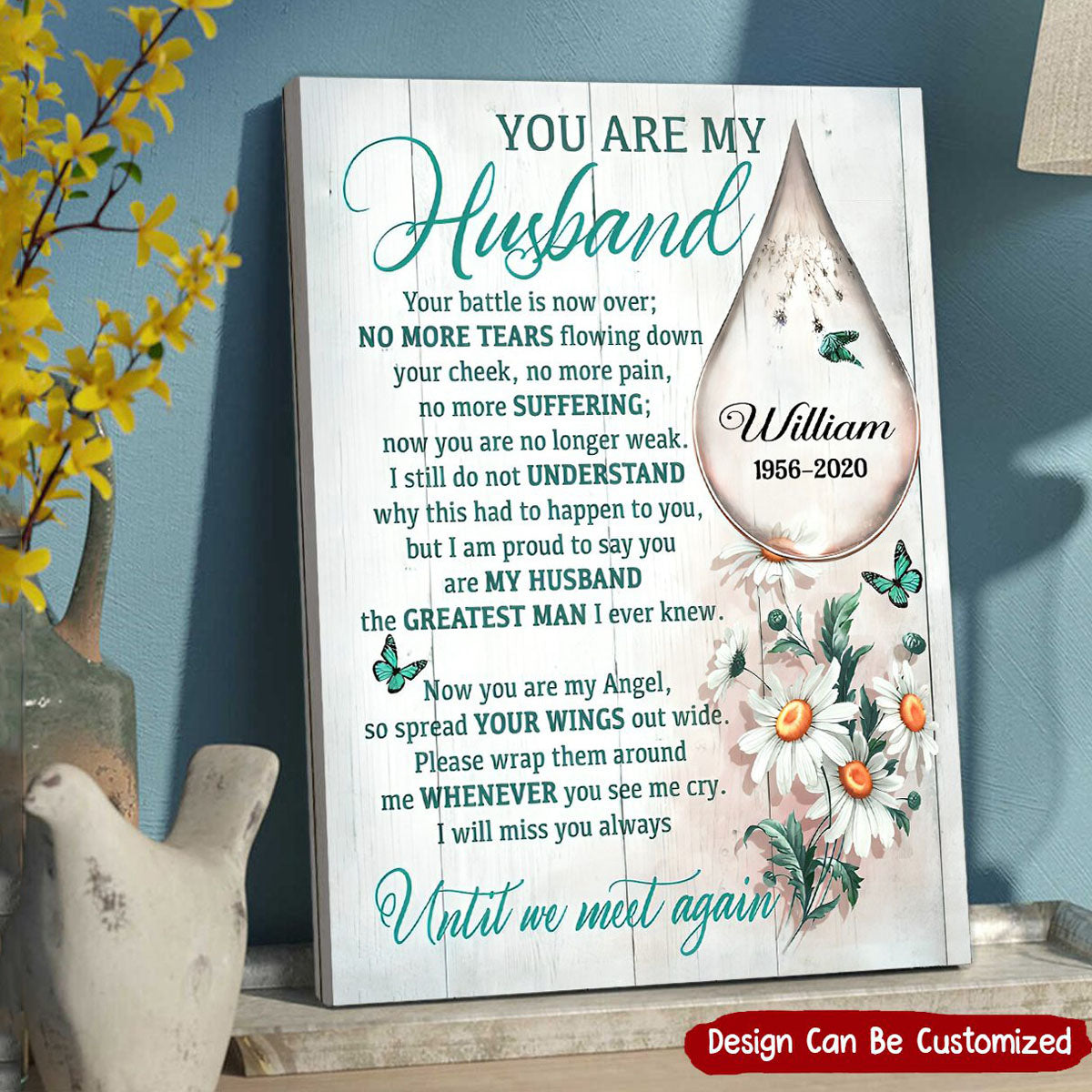 Personalized Memorial For Loved One Canvas / Poster for Husband: 'You Are My Husband' Keepsake