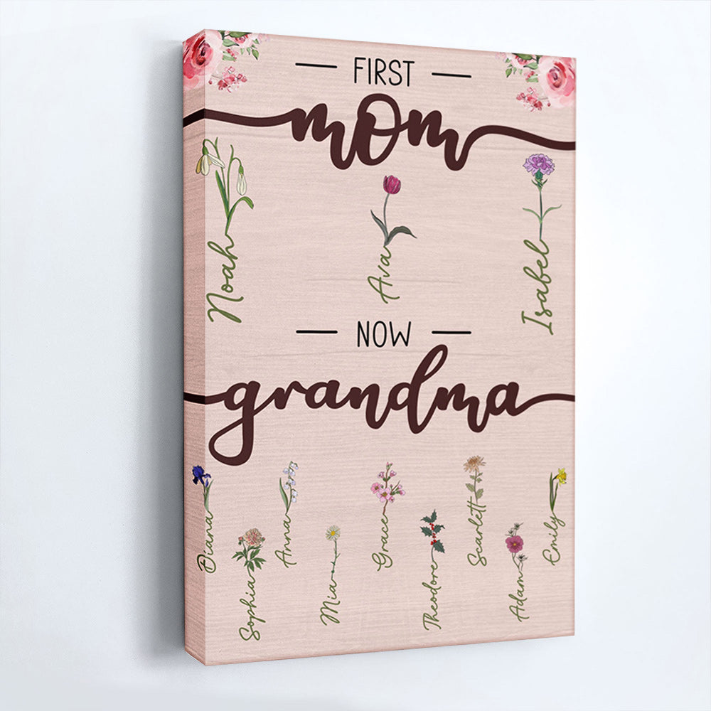 Heartfelt 'First Mom Now Grandma' Personalized Canvas with Birth Flowers