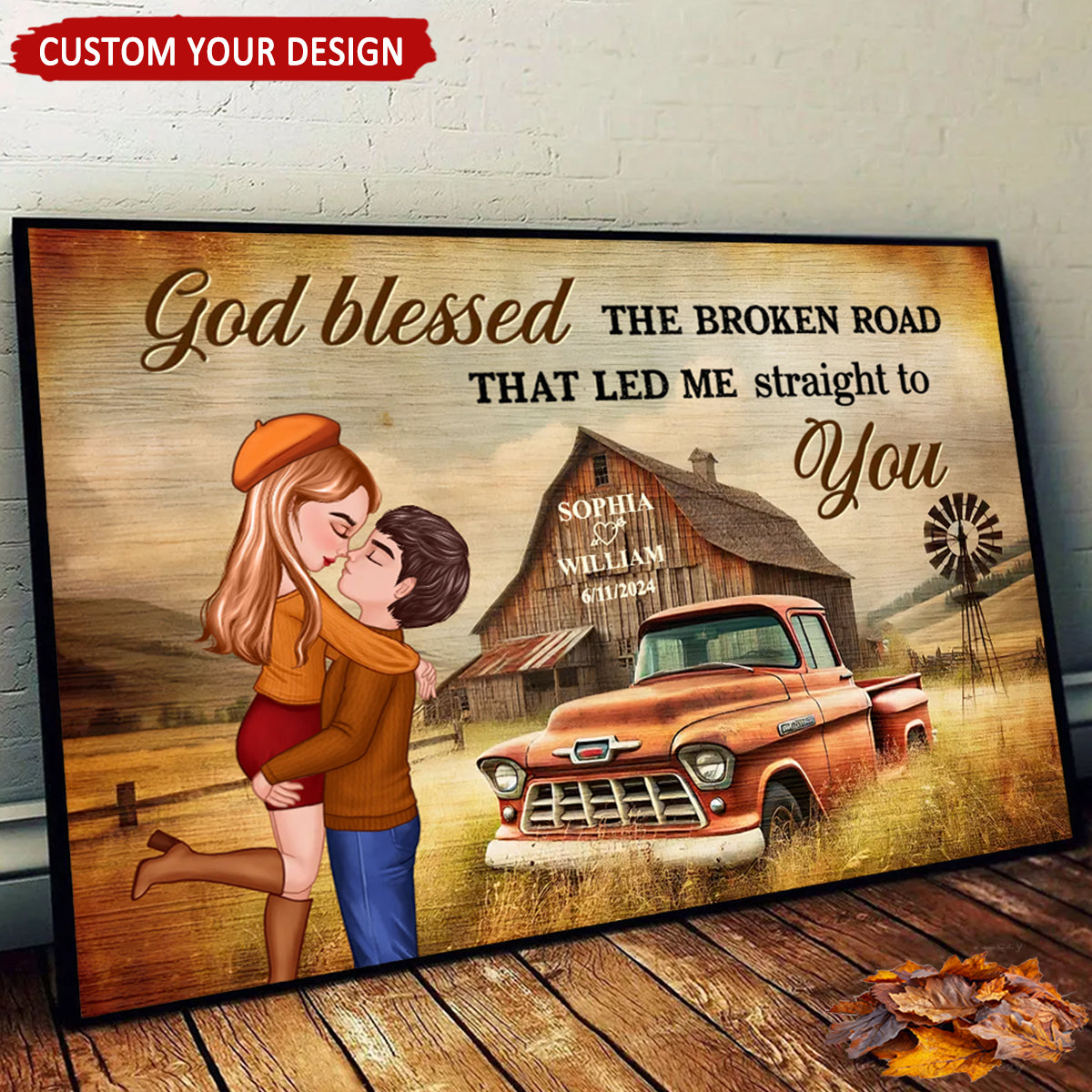Personalized Couple Farmhouse Canvas: "Broken Road Led Me To You"