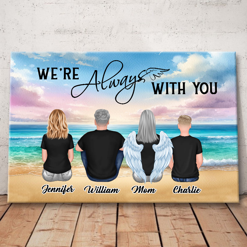 Personalized 'We're Always With You' Memorial For Loved One Family Canvas Wall Art