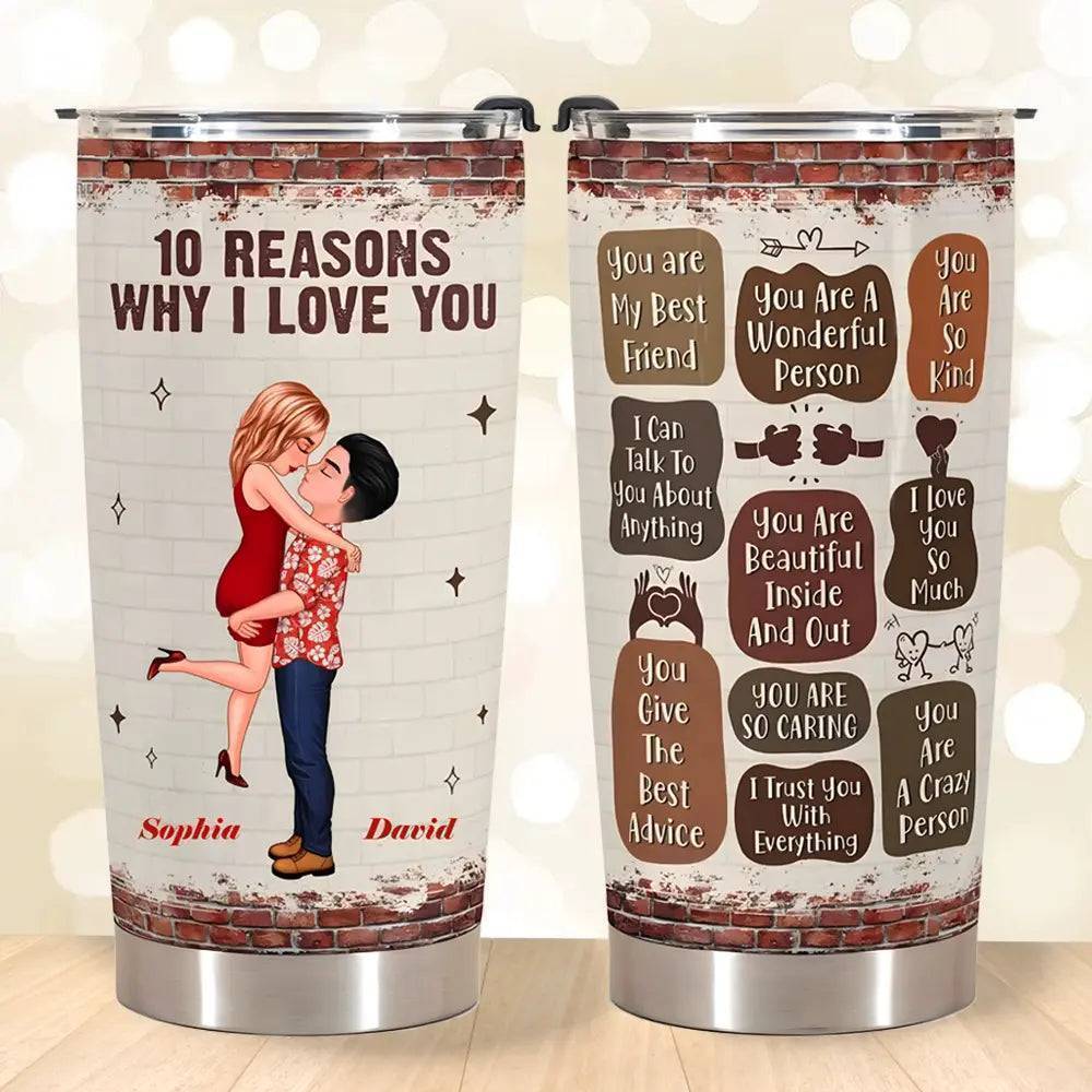Heartfelt Personalized '10 Reasons Why I Love You' Custom Tumbler