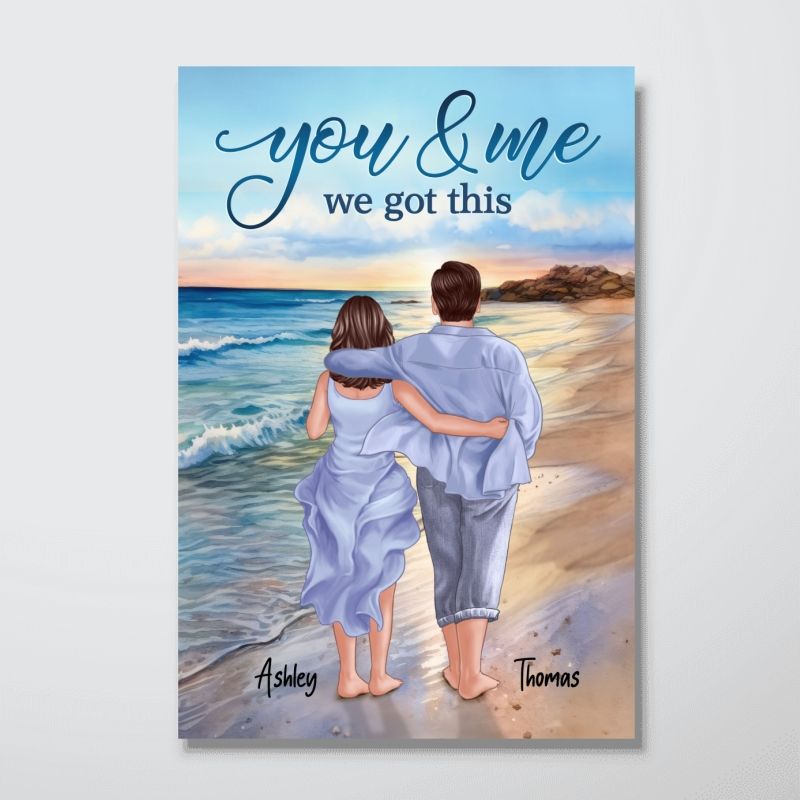 Custom Couple Canvas / Poster: 'You & Me We Got This' Beach Wall Art for Anniversary
