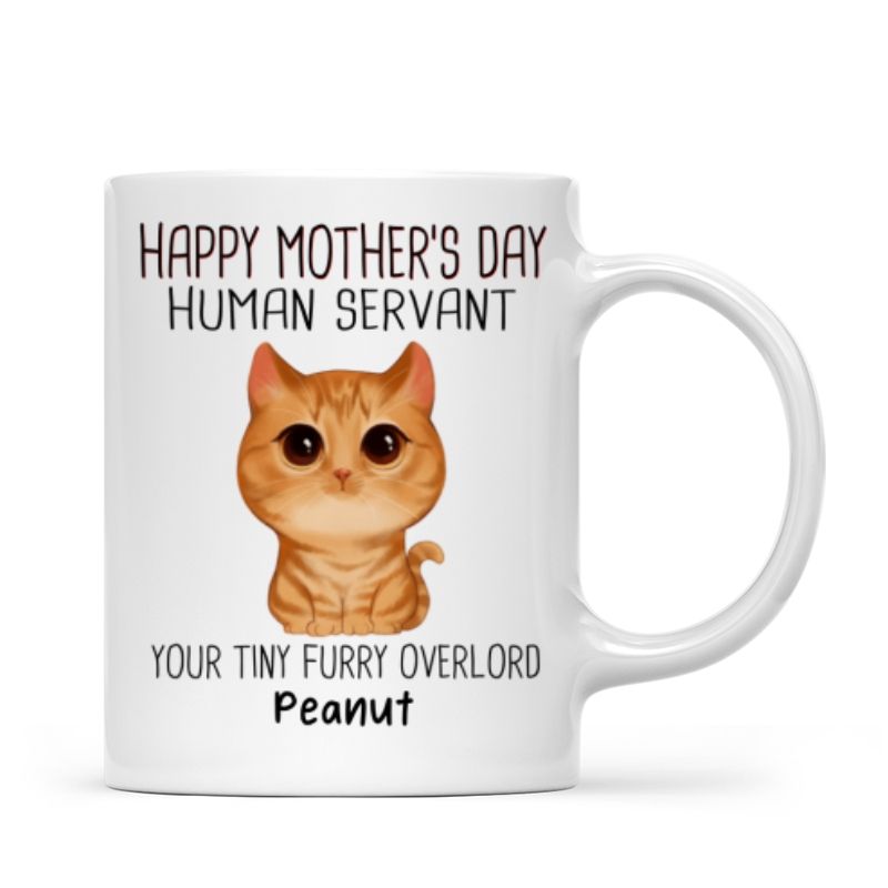 Good Morning Human Servant Personalized Mug, Gift For Cats Lovers, Cat Mom, Cat Dad