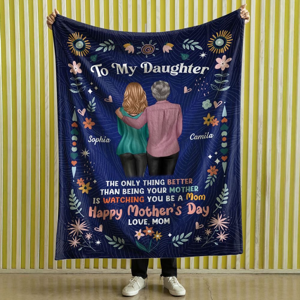 Custom Mother's Day Gift for Daughter: 'Watching You Be A Mom' Blanket