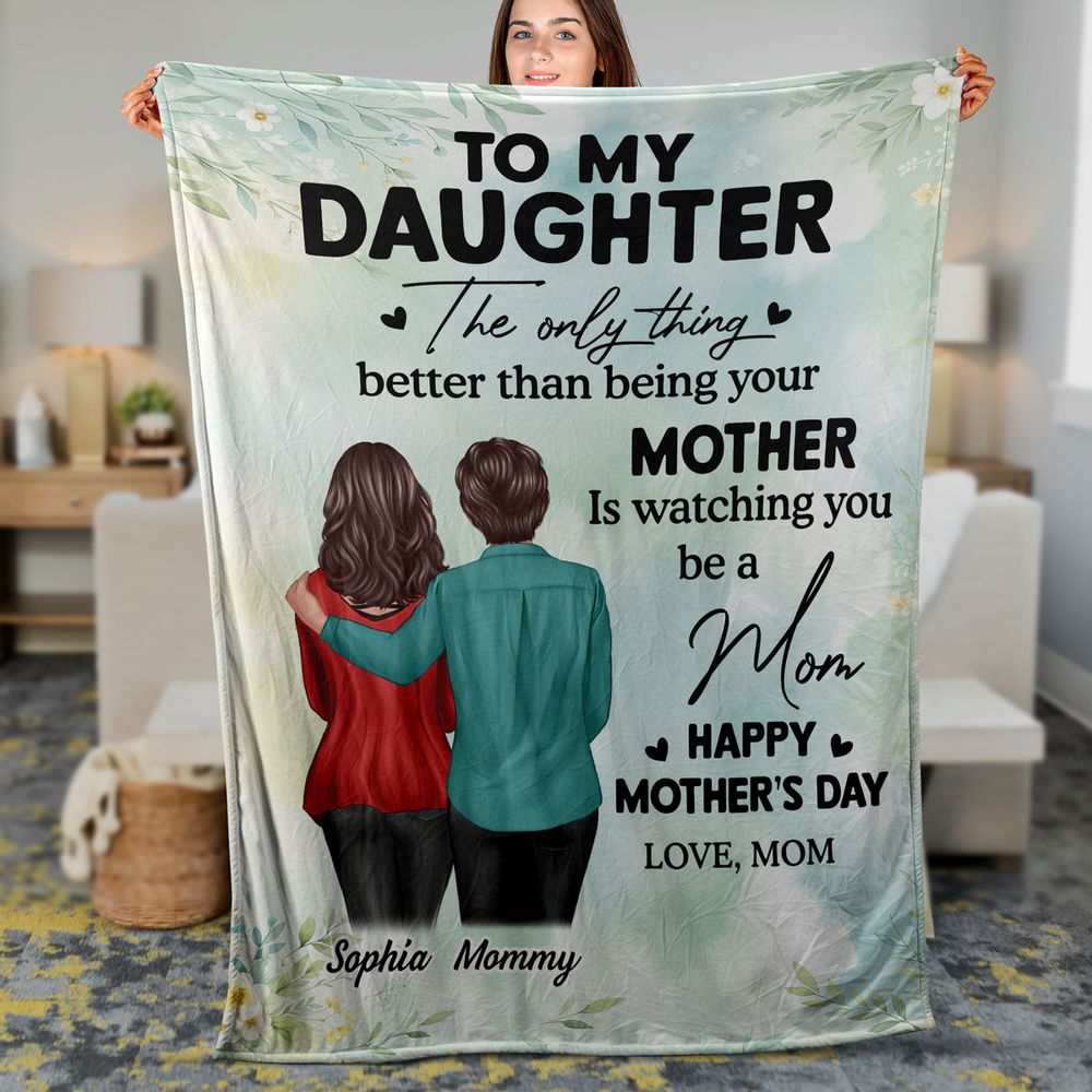 Personalized Mother's Day Blanket for Daughter: 'Watching You Be a Mom'