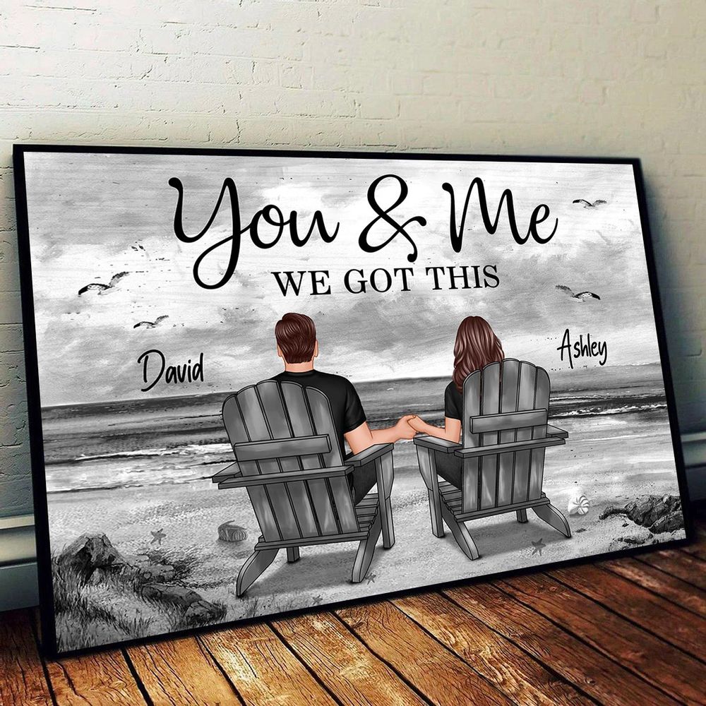Personalized 'You & Me We Got This' Couple Canvas - Custom Anniversary Gift