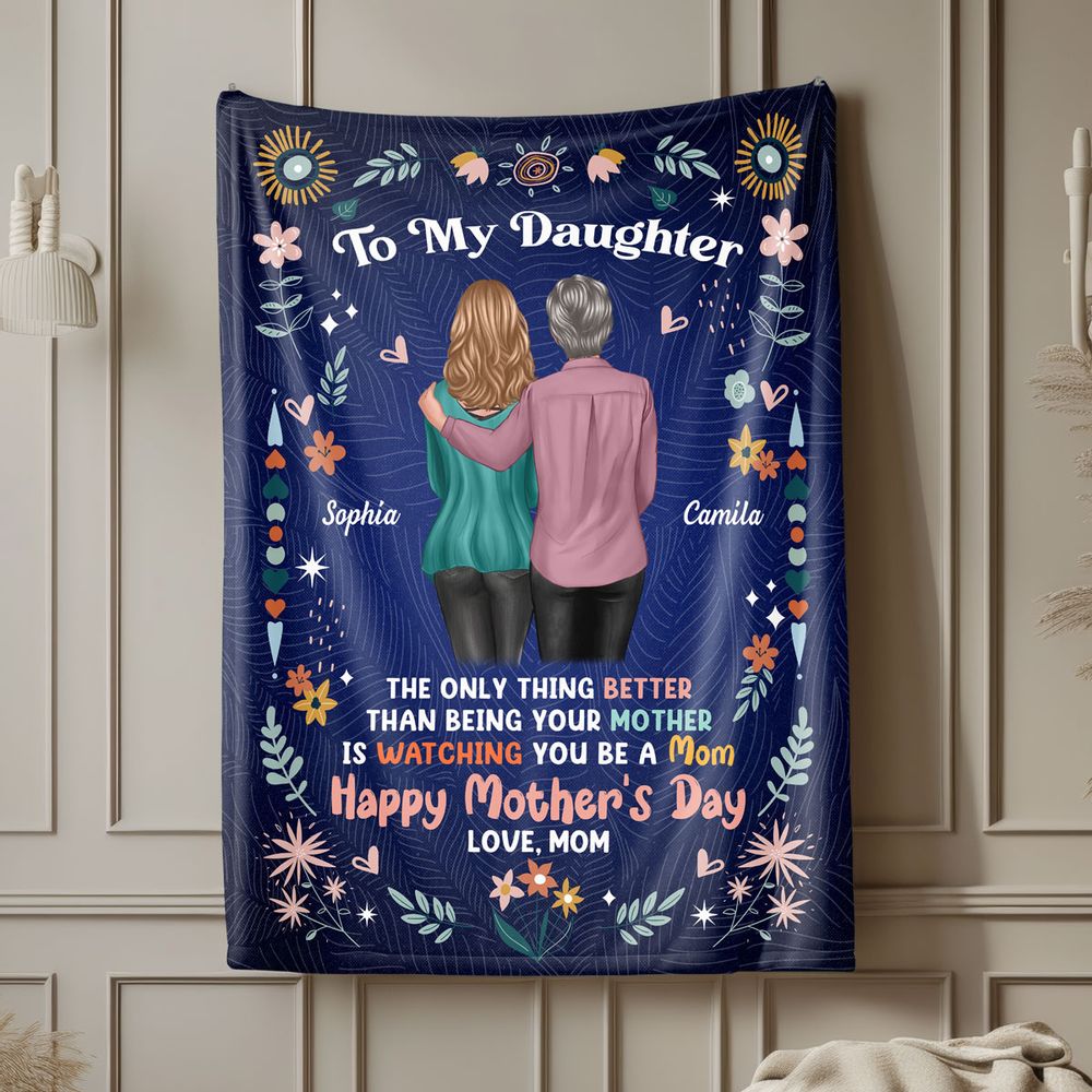 Custom Mother's Day Gift for Daughter: 'Watching You Be A Mom' Blanket