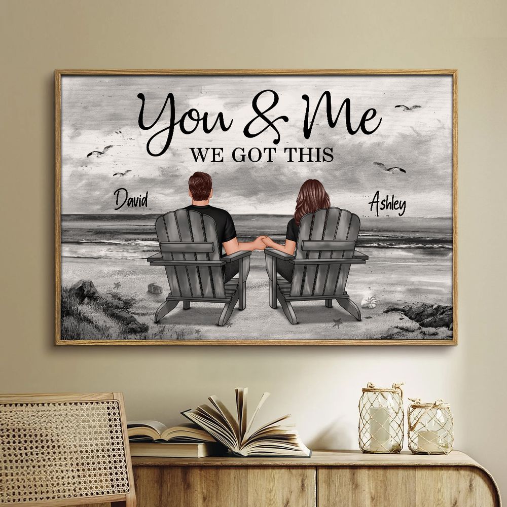 Personalized 'You & Me We Got This' Couple Canvas - Custom Anniversary Gift