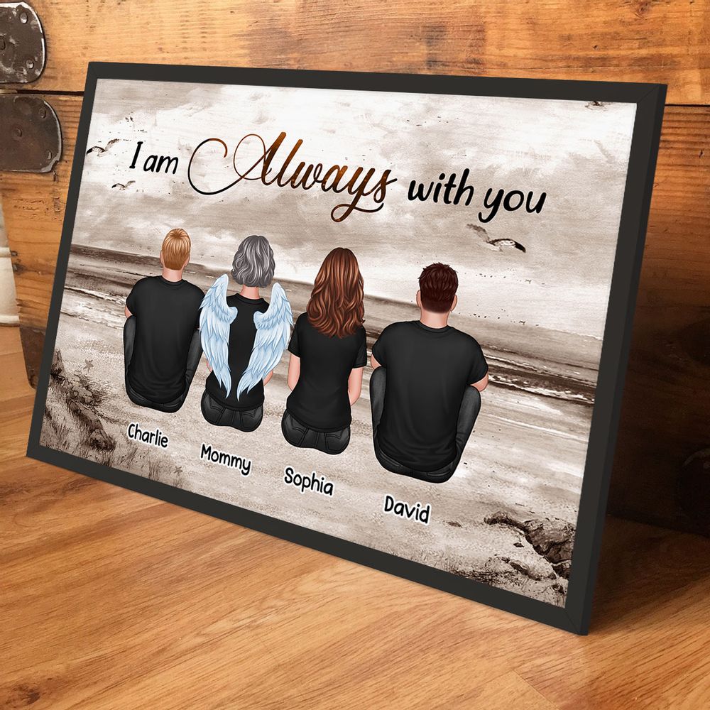 Personalized Memorial For Loved One Family Canvas / Poster: 'I Am Always With You' Sympathy Gift