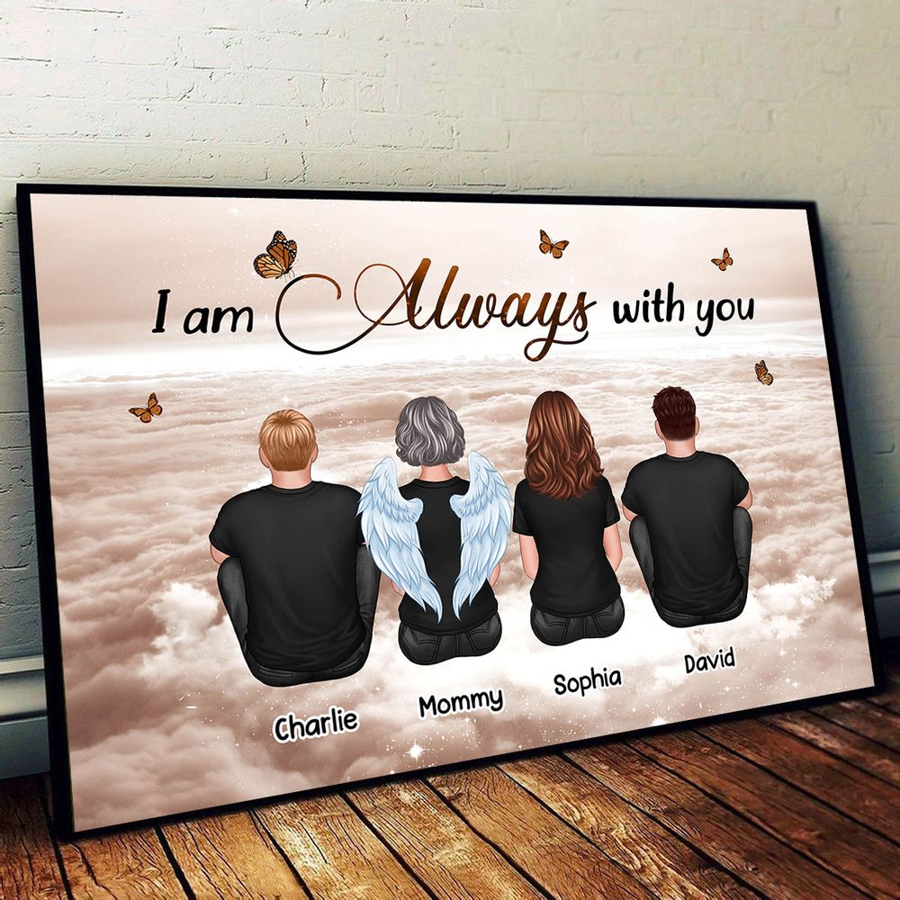 Personalized Memorial For Loved One Family Canvas / Poster: 'I Am Always With You' Sympathy Gift