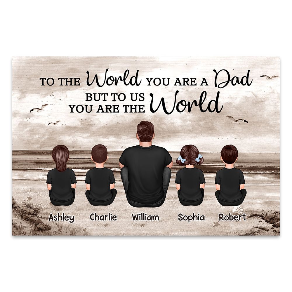 Personalized 'To The World You Are The World' Dad & Family Canvas Gift