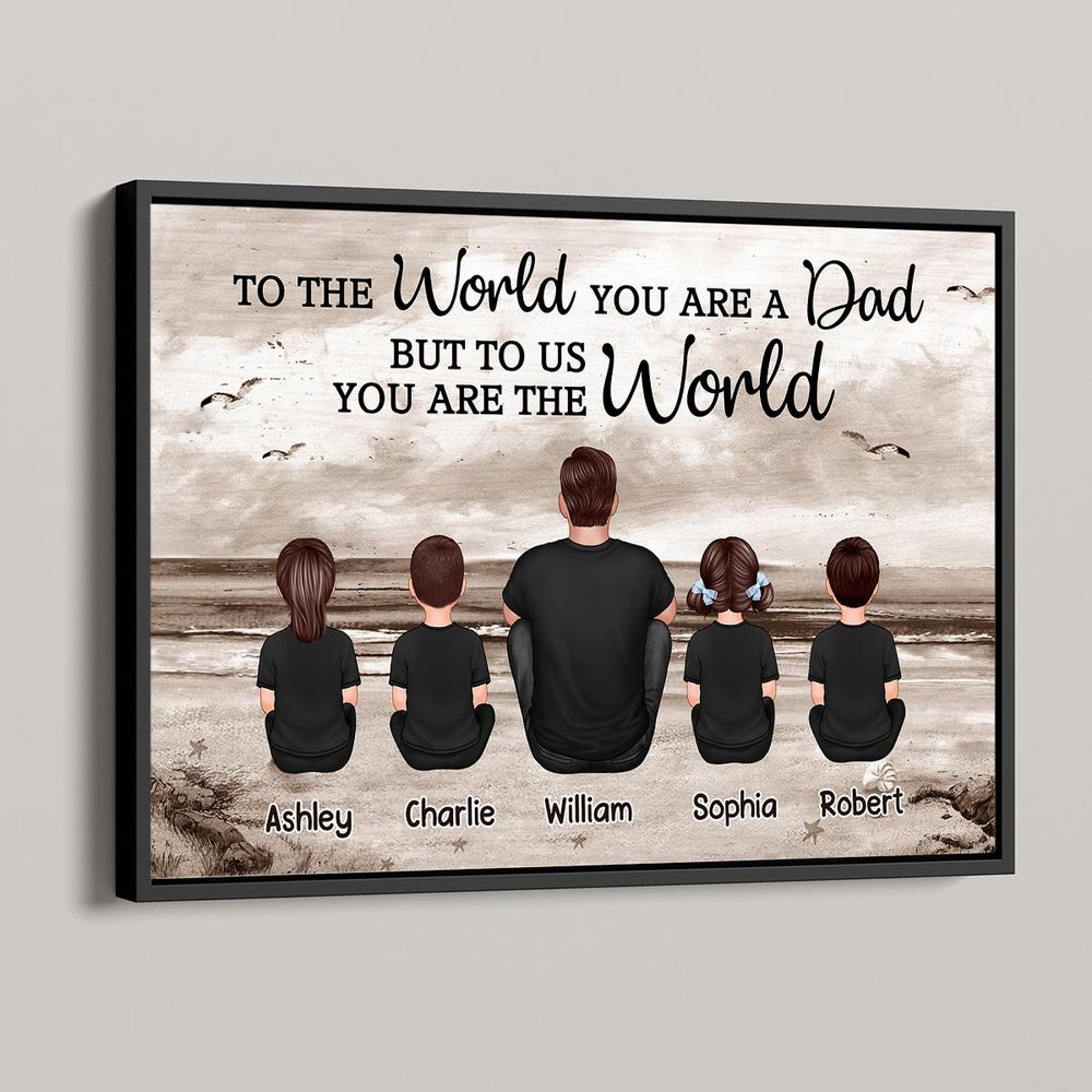 Personalized 'To The World You Are The World' Dad & Family Canvas Gift