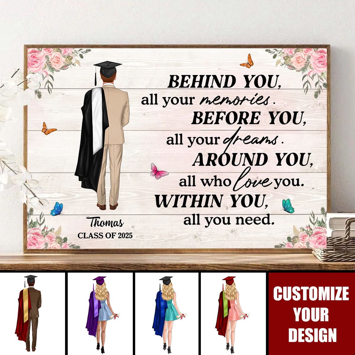 Personalized Graduation Canvas: 'Behind You, All Your Memories, All Your Dreams'