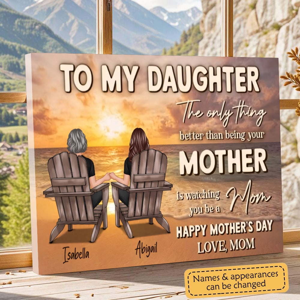 Personalized Canvas Gift for Daughter - "Watching You Be a Mom" Mother's Day