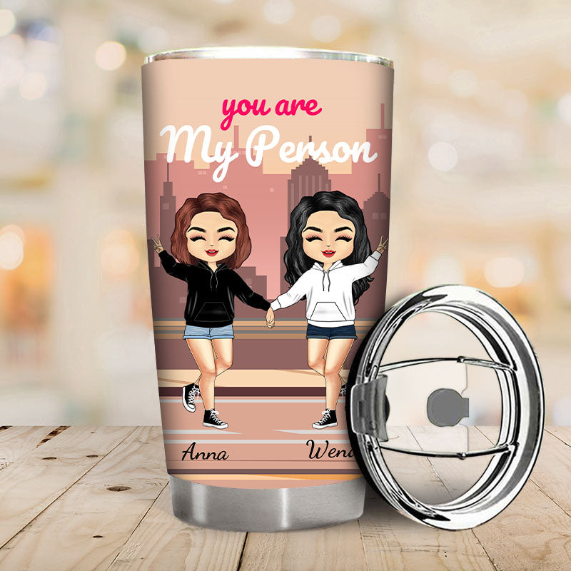 Custom 'You Are My Person' Tumbler for Best Friends, Sisters & Besties