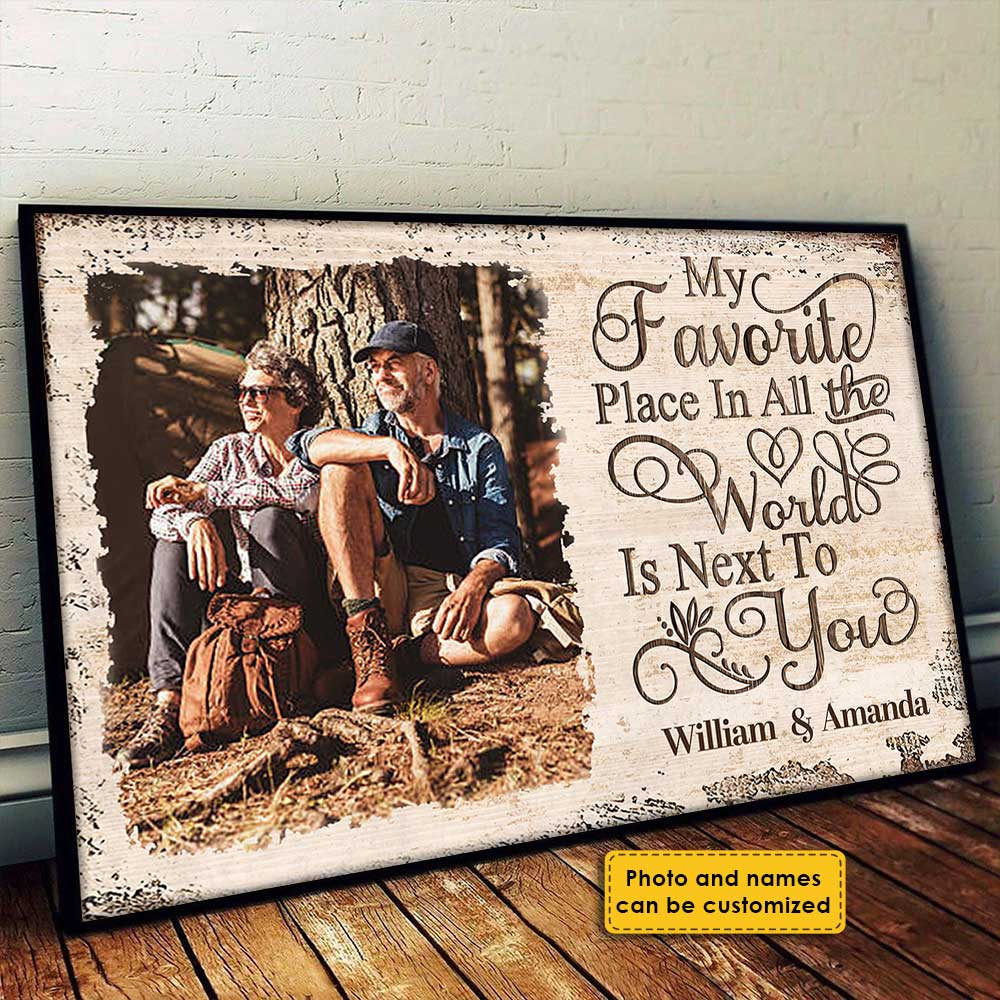 “My Favorite Place In All The World Is Next To You” Personalized Canvas / Poster