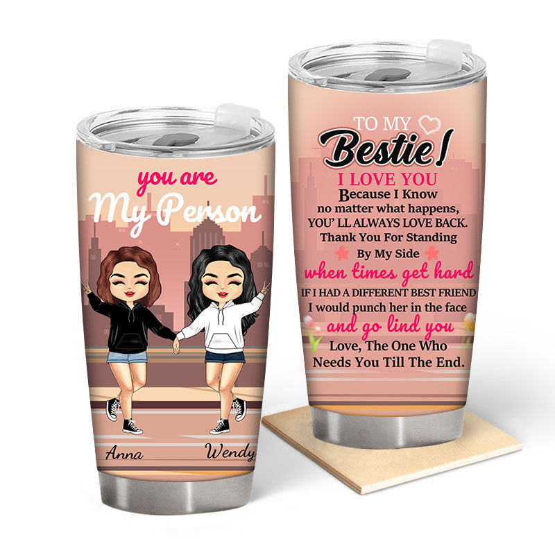 Custom 'You Are My Person' Tumbler for Best Friends, Sisters & Besties