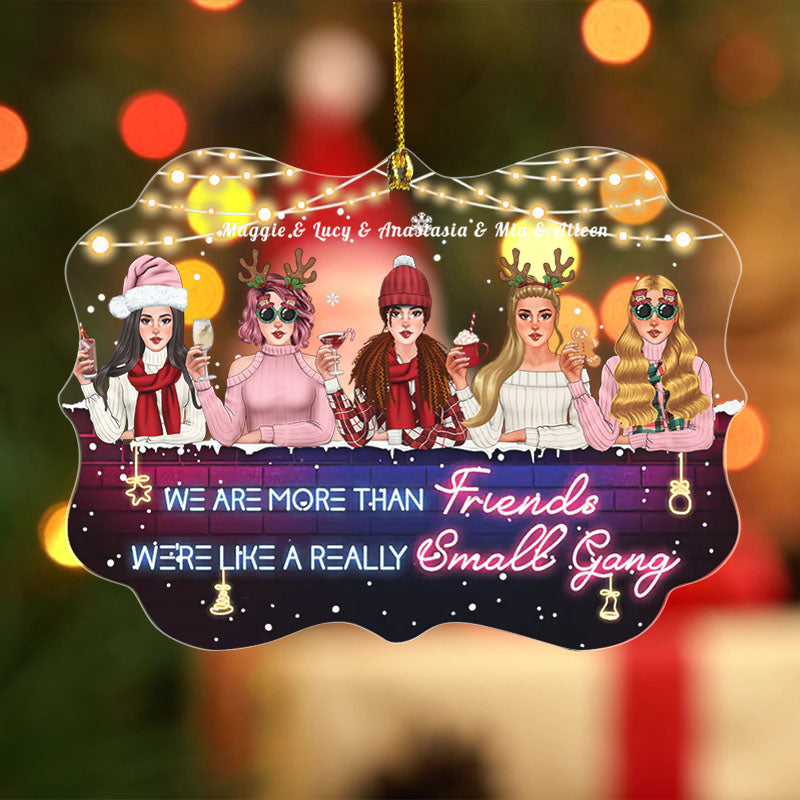 Personalized Best Friends Christmas Ornament: 'We're Like A Small Gang'