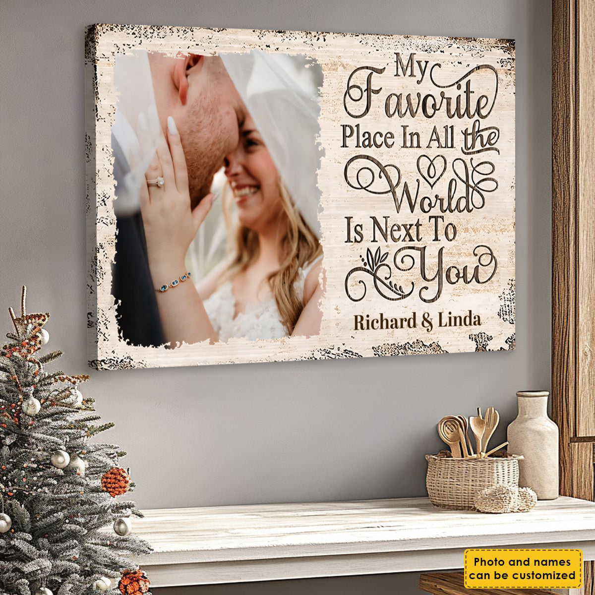 “My Favorite Place In All The World Is Next To You” Personalized Canvas / Poster