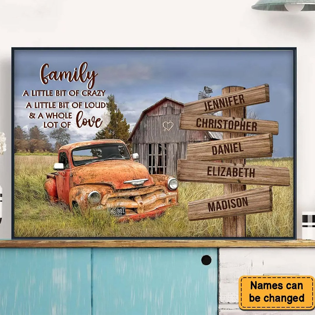 Personalized Family Rustic Canvas / Poster: "Crazy, Loud & A Whole Lot of Love"