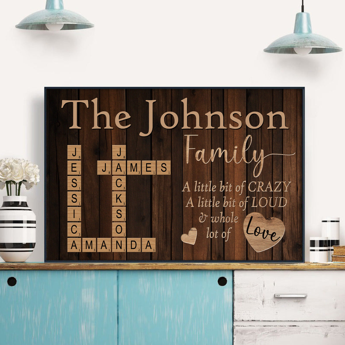 “A Little Bit Of Crazy, A Whole Lot Of Love” - Personalized Customized Family Name Canvas/poster