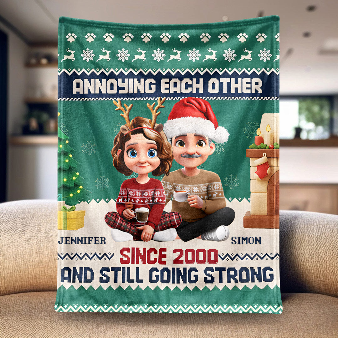 “Annoying Each Other Since And Still Going Strong” – Personalized Couple Name Blanket
