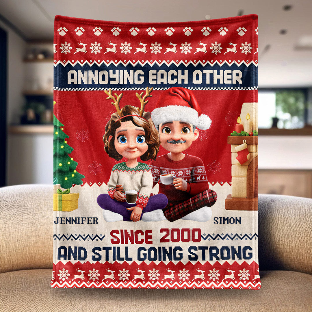 “Annoying Each Other Since And Still Going Strong” – Personalized Couple Name Blanket