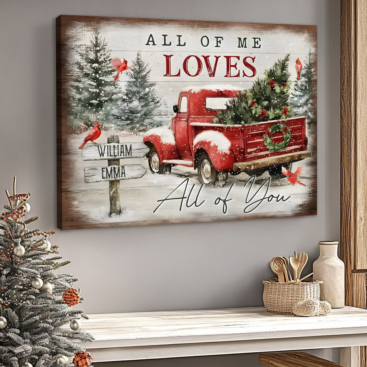 All of Me Loves All of You - Personalized Christmas Poster / Canvas