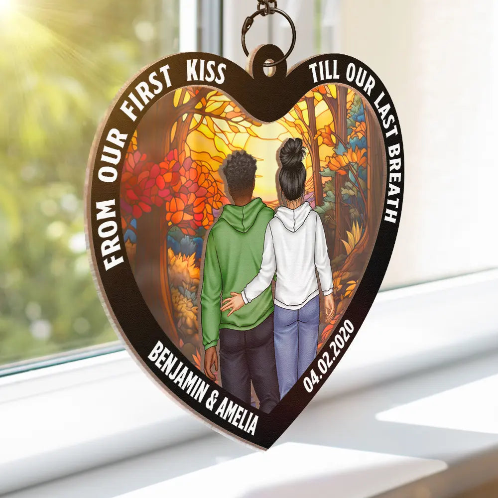 Personalized Couples Suncatcher: "First Kiss Till Last Breath" Keepsake