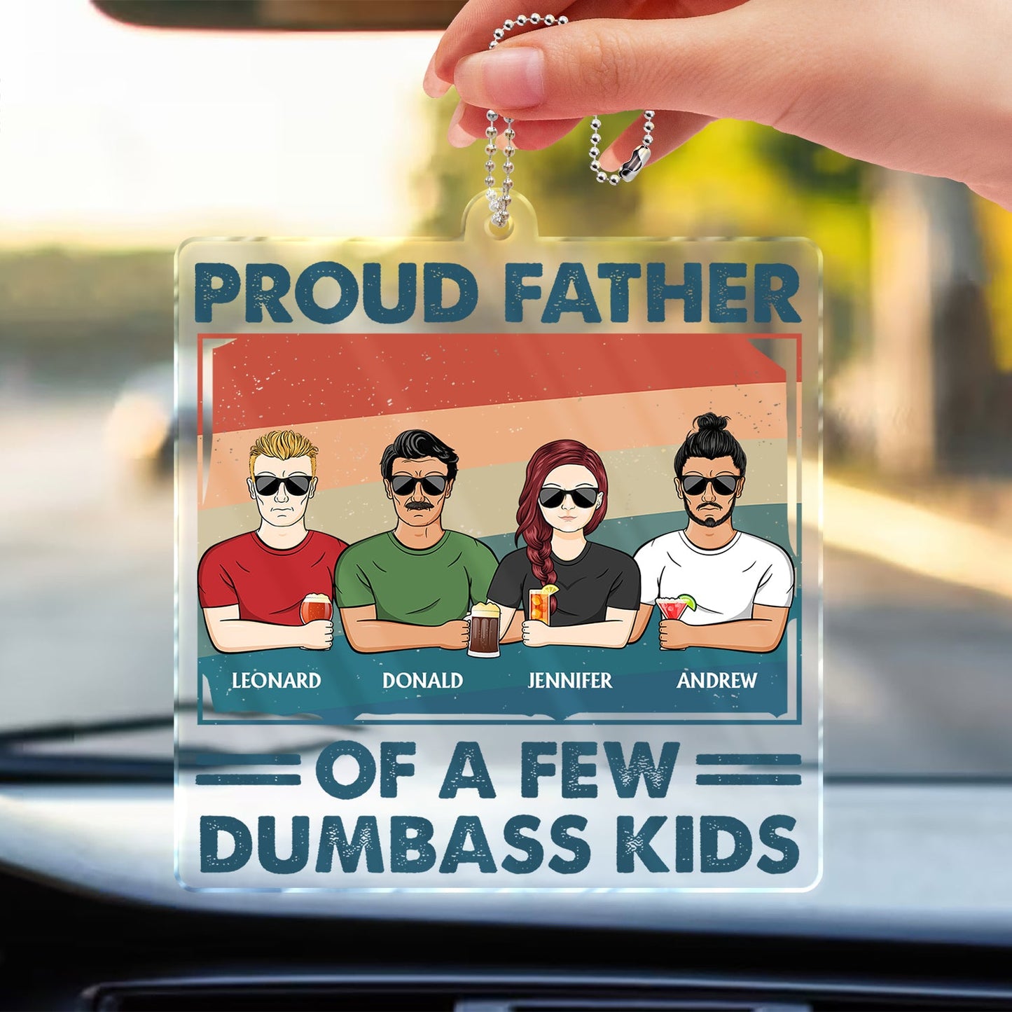 Custom Caricature Car Hanger: 'Proud Father Of A Few Dumbass Kids' for Dad