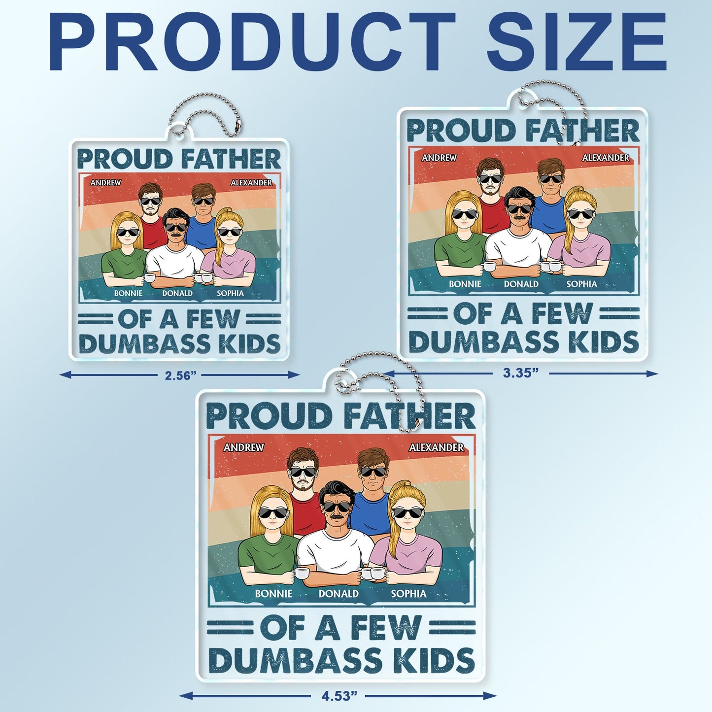 Custom Caricature Car Hanger: 'Proud Father Of A Few Dumbass Kids' for Dad