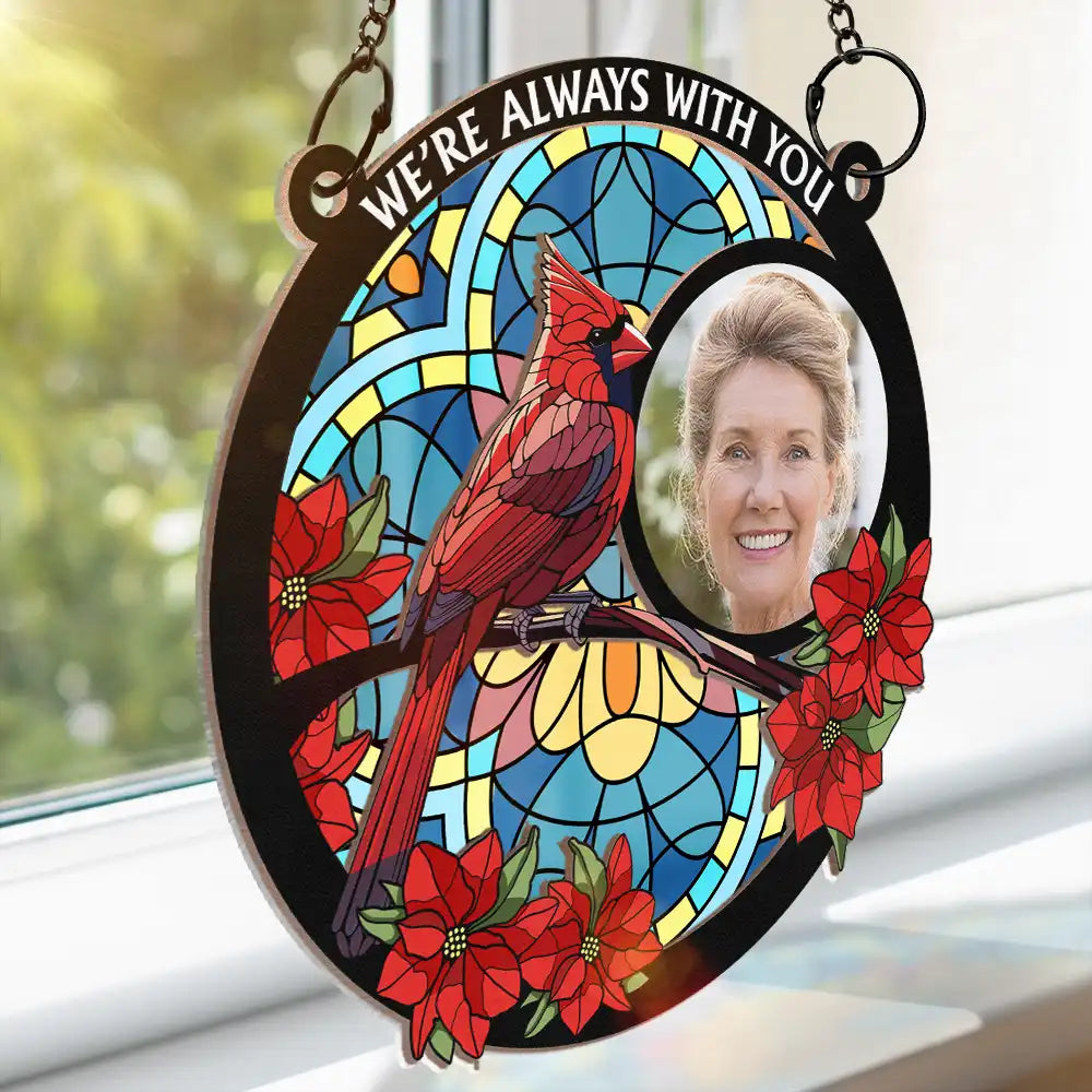 Heartfelt Personalized Memorial For Loved One Suncatcher: 'I'm Always With You' Photo Ornament