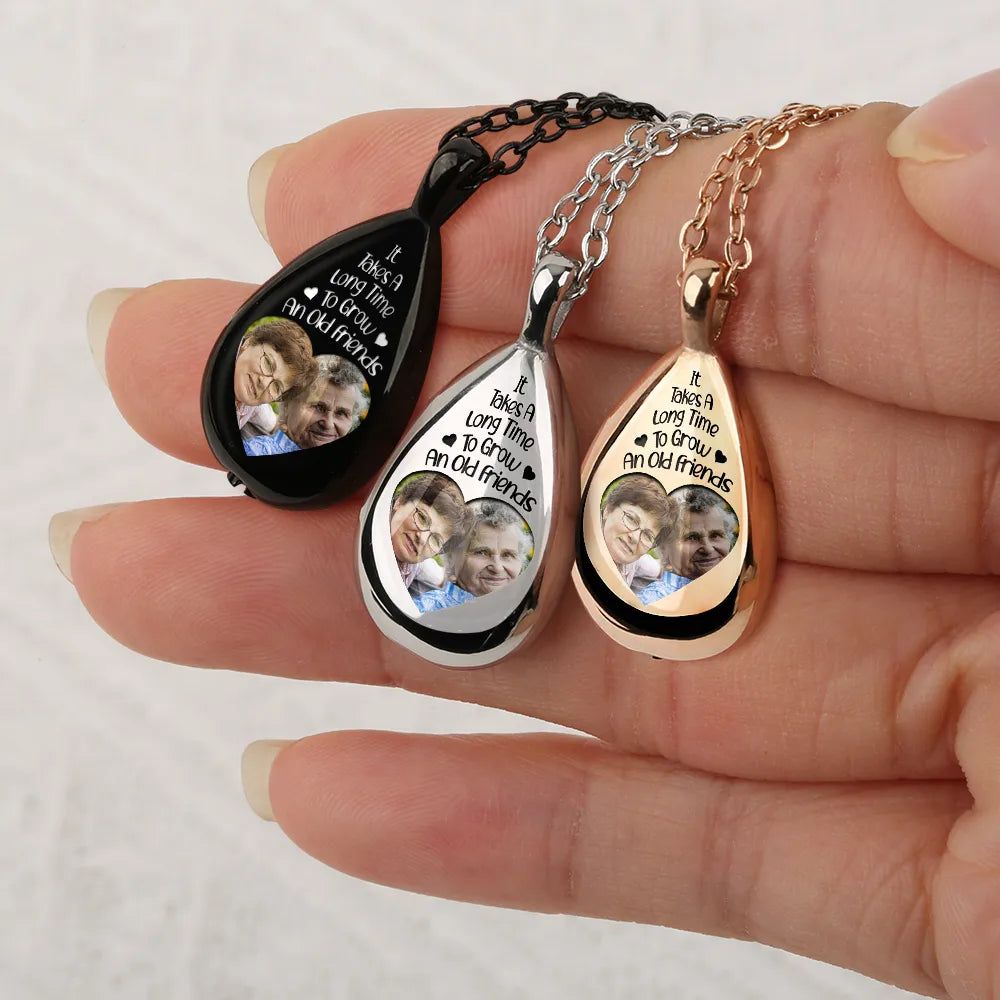 Custom Photo "It Takes A Long Time To Grow An Old Friend" Keepsake Necklace
