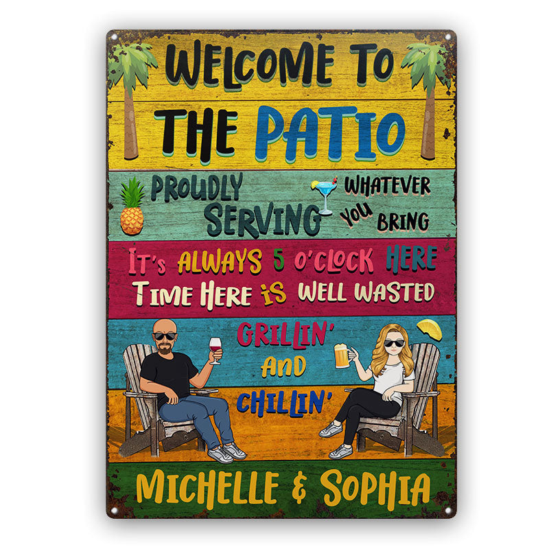 Personalized Patio Metal Sign: Welcome & Grillin' & Chillin' Couples Decor