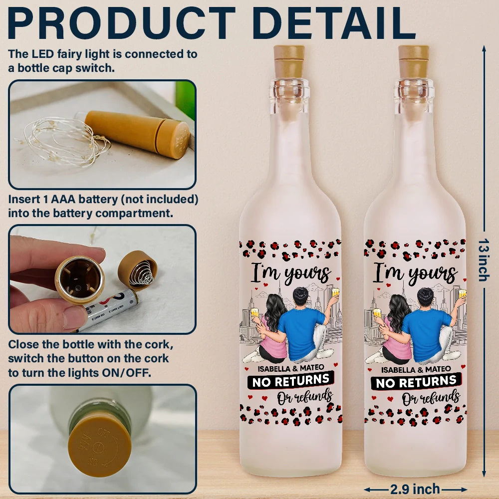 Gift For Couples,Gift For Husband,Gift For Wife,Gift For Boyfriend,Gift For Girlfriend,Happy - Couple I'm Yours No Returns Or Refunds - Personalized Bottle Light