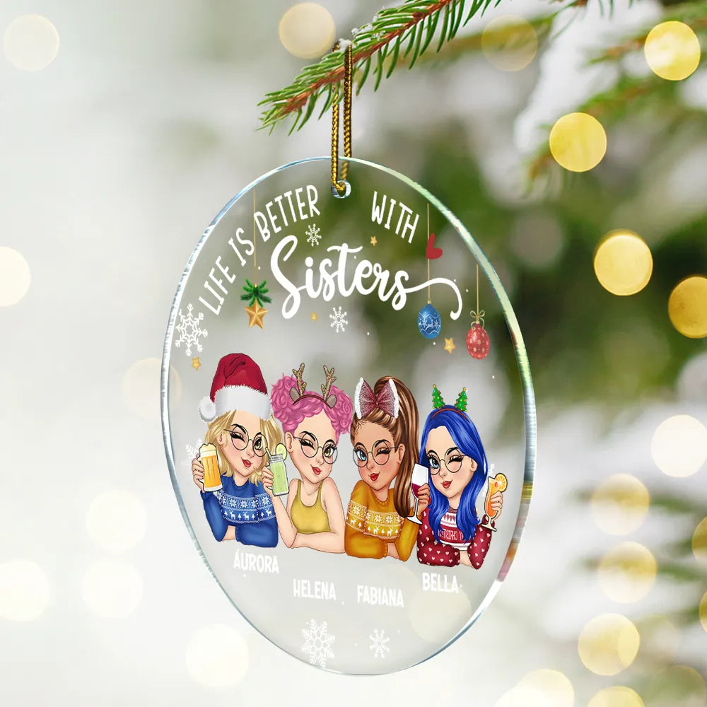 Heartfelt Custom 'Life Is Better With Sisters' Christmas Ornament