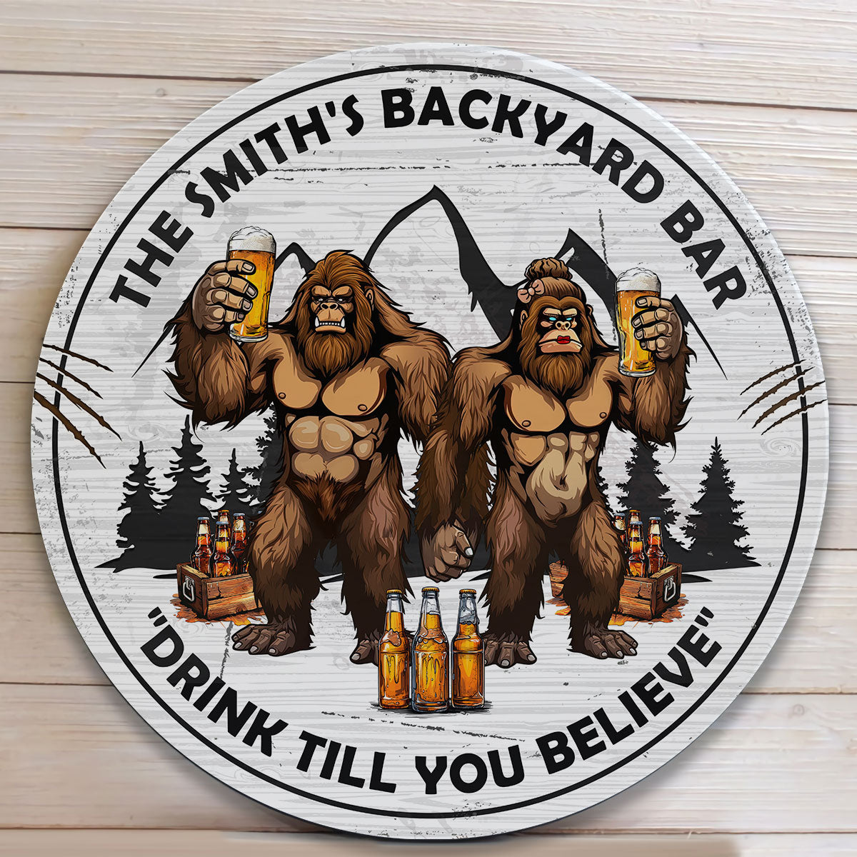 Personalized Funny Bigfoot Backyard Bar Wood Sign - "Drink Till You Believe"