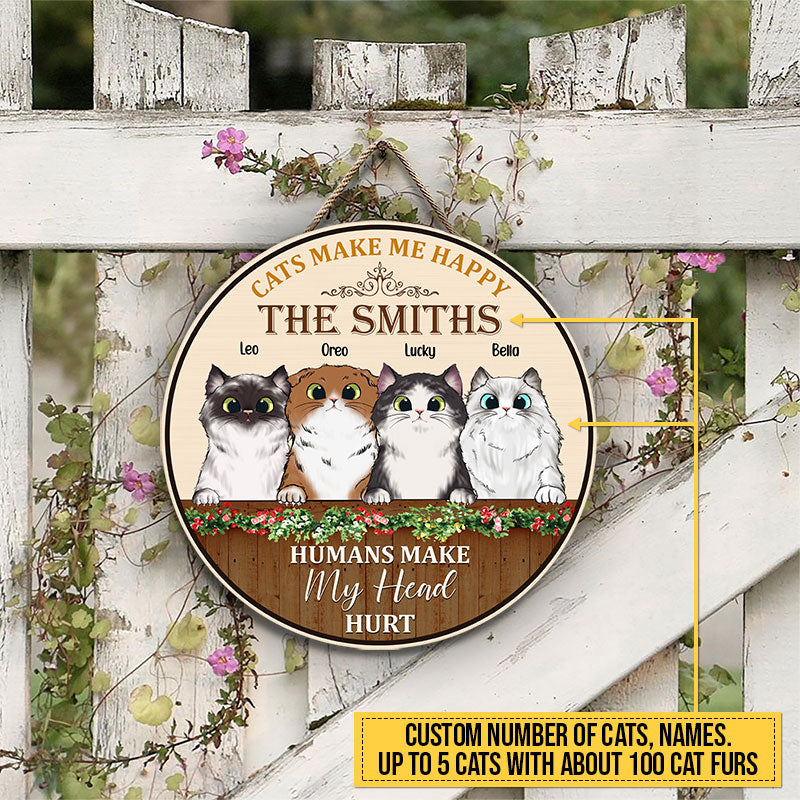 Personalized Wood Sign for Cat Lovers: 'Cats Make Me Happy, Humans My Head Hurt'