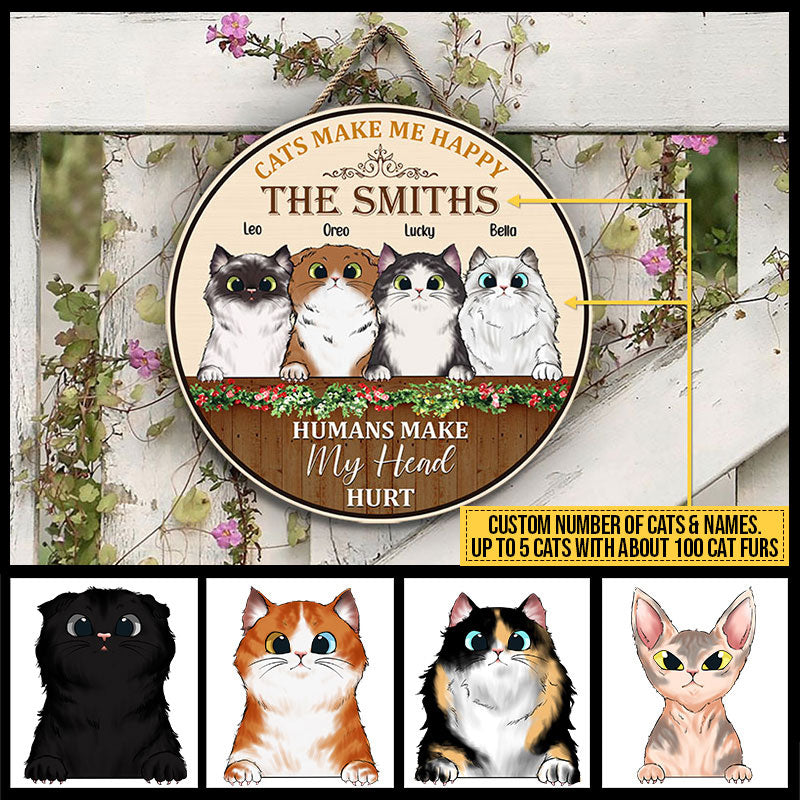 Personalized Wood Sign for Cat Lovers: 'Cats Make Me Happy, Humans My Head Hurt'