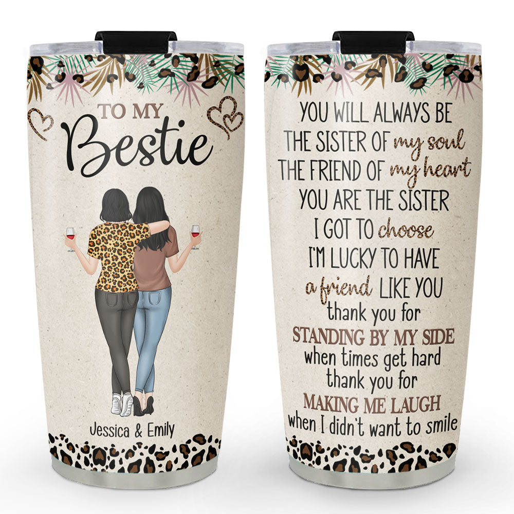 Personalized Tumbler - ”To My Bestie” Celebrate Your Unbreakable Bond