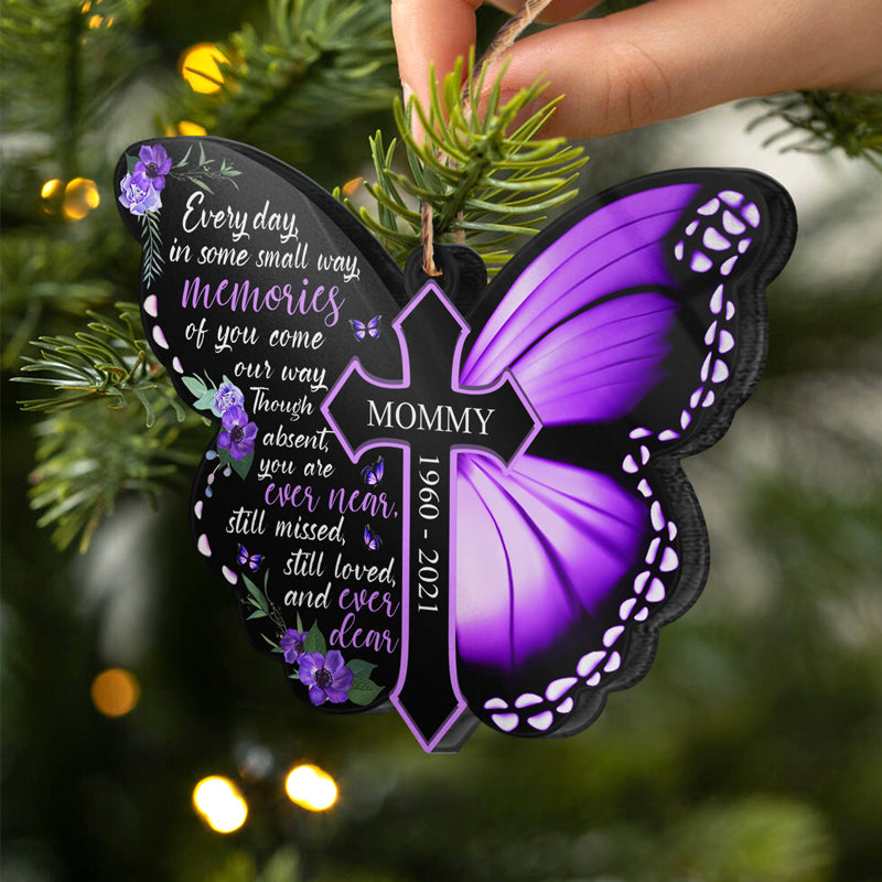 Personalized Butterfly Memorial For Loved One Ornament - Still Missed, Still Loved