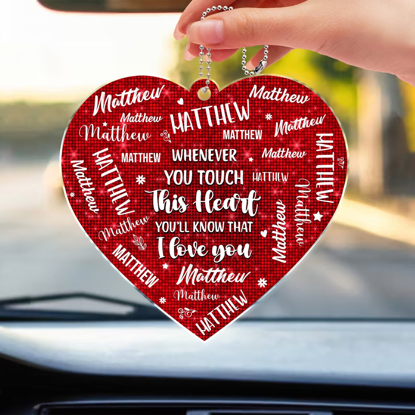 Heartfelt Personalized Car Hanger with Family Names - Whenever You Touch This Heart.
