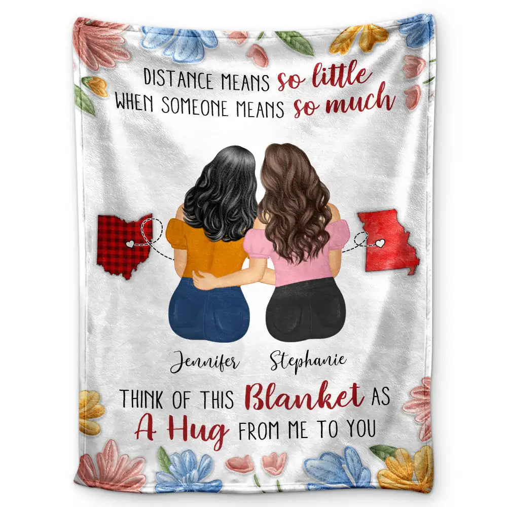 Gift For Bestie, Sisters - Distance Means So Little - Personalized Fleece Blanket, Sherpa Blanket